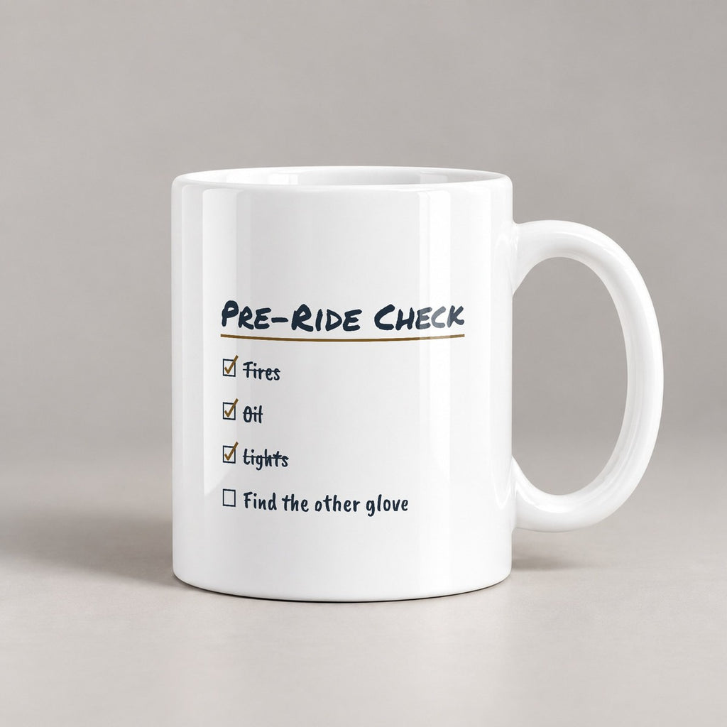 Funny Motorcycle Coffee Mug Pre-Ride Check Find The Other Glove - photo 2
