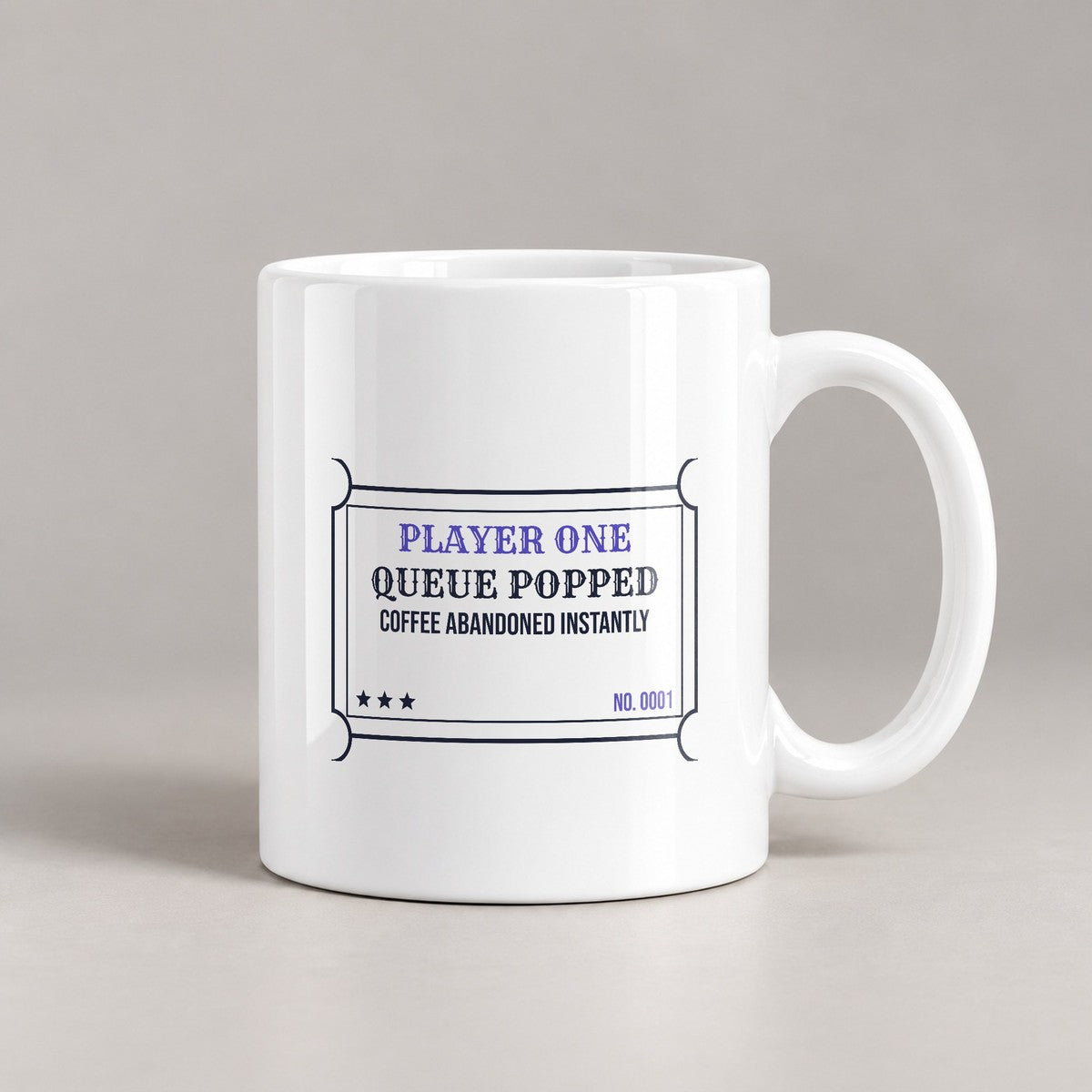Gamer Coffee Mug Queue Popped Coffee Abandoned Funny Match Ticket - photo 2