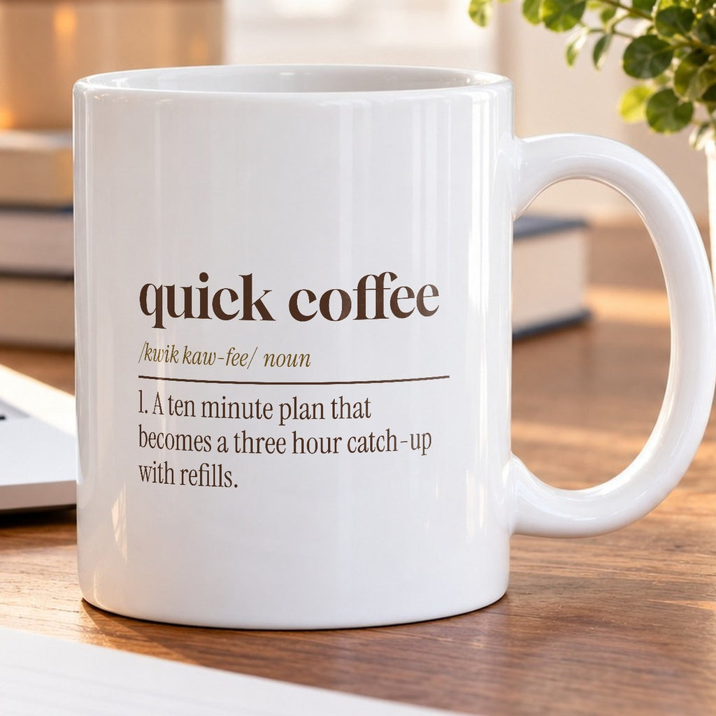 Funny Coffee Lover Coffee Mug Quick Coffee Dictionary Definition - photo 5