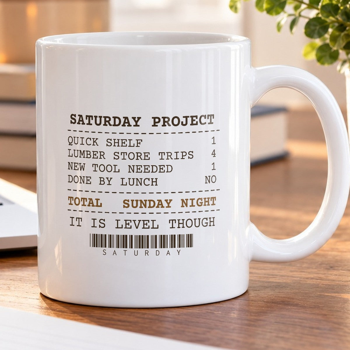 Funny Carpenter Coffee Mug Quick Shelf Project Receipt For Carpenters - photo 5