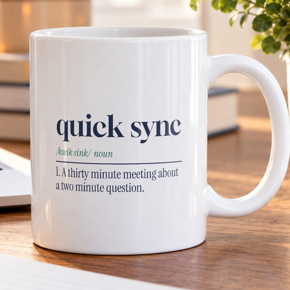 Funny Office Coffee Mug Quick Sync Dictionary Definition For Coworkers - photo 5