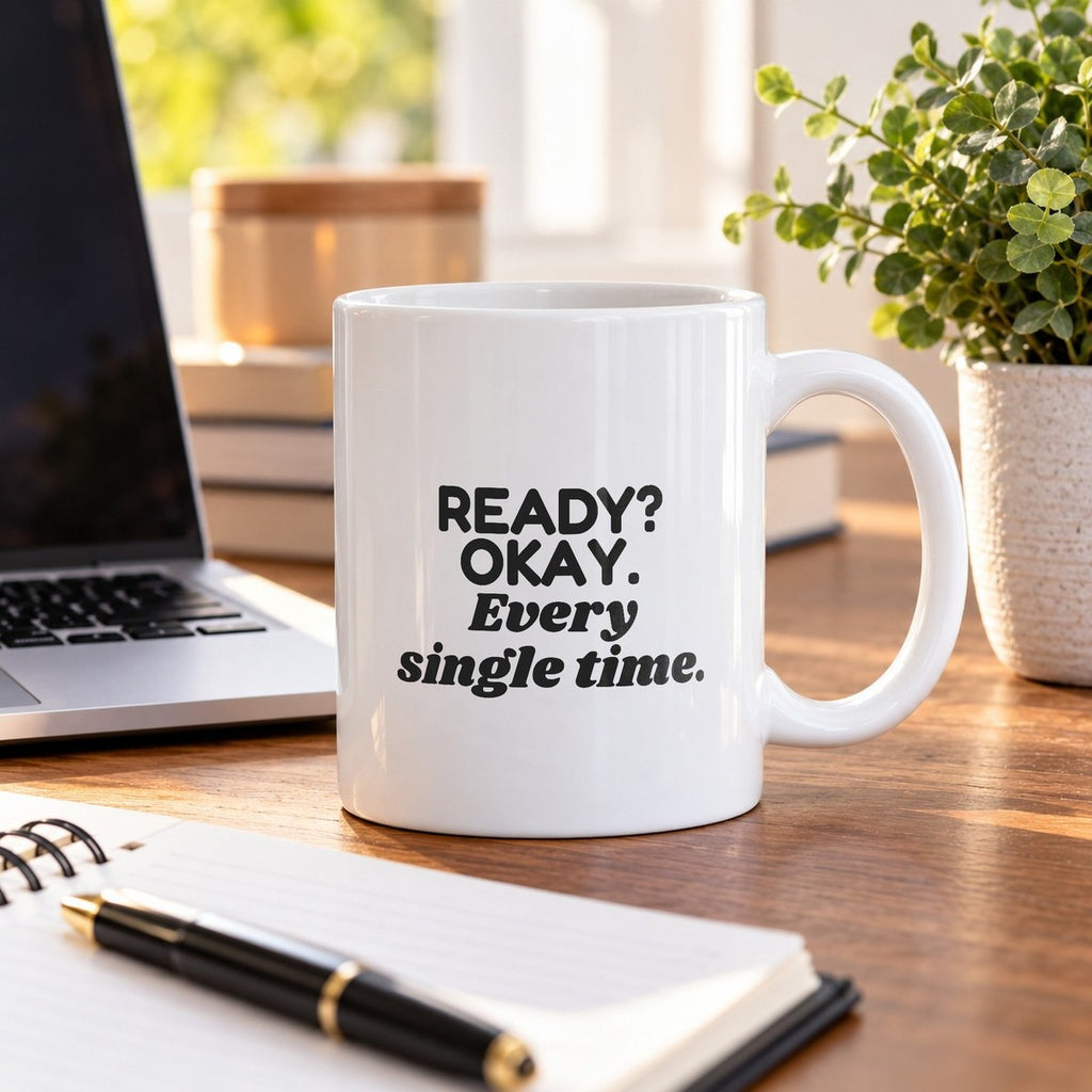 Cheer Mom Coffee Mug Ready Okay Every Single Time - photo 3