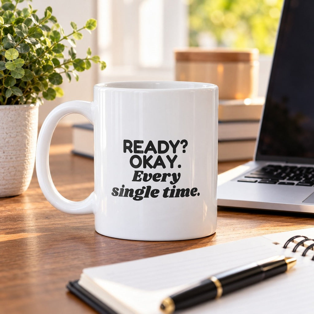 Cheer Mom Coffee Mug Ready Okay Every Single Time - photo 4