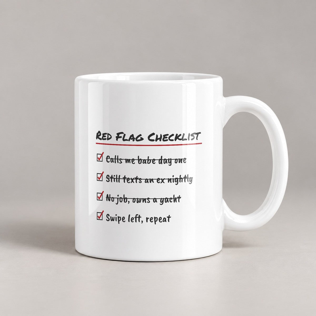 Funny Single Coffee Mug Red Flag Checklist Swipe Left For Her - photo 3
