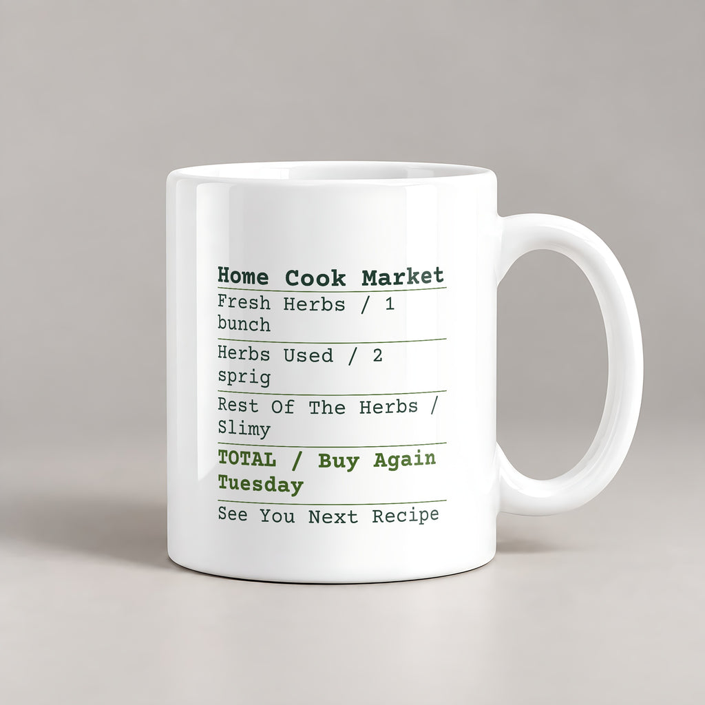 Funny Cooking Coffee Mug Rest Of The Herbs Receipt For Home Cooks - photo 2