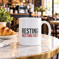 Funny Coffee Mug Resting Meeting Face Sarcastic For Office - photo 1
