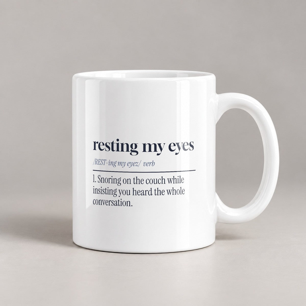 Funny Dad Nap Coffee Mug Resting My Eyes Dictionary Definition - photo 2