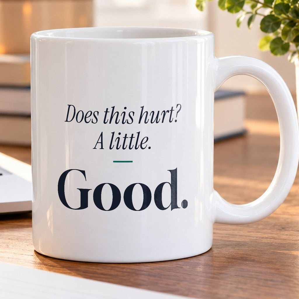 Physical Therapist Coffee Mug Does This Hurt - photo 5