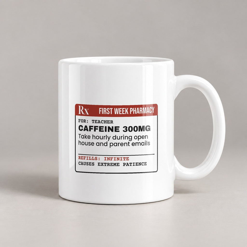 Funny Teacher Coffee Mug Prescription Caffeine Label For Teachers - photo 1