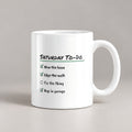 Saturday Checklist Coffee Mug Nap In Garage For Dad - photo 1