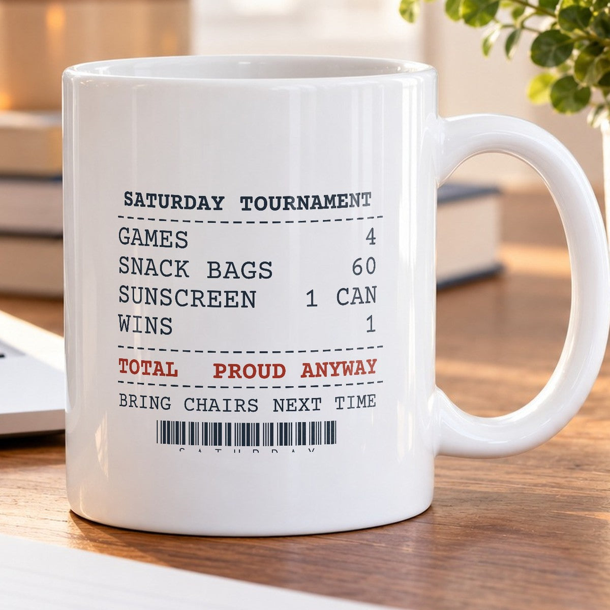 Funny Sports Coach Coffee Mug Saturday Tournament Proud Anyway Receipt - photo 5