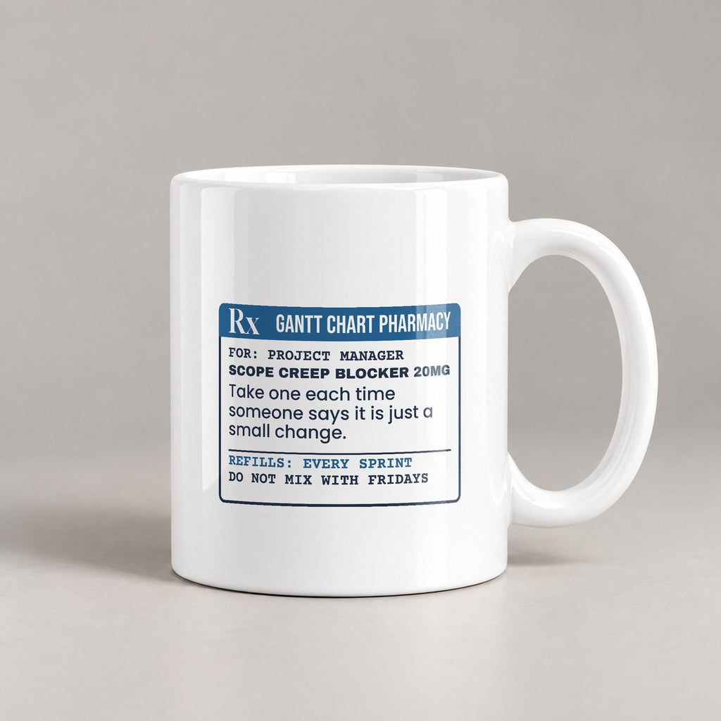 Funny Project Manager Coffee Mug Scope Creep Blocker Prescription - photo 3