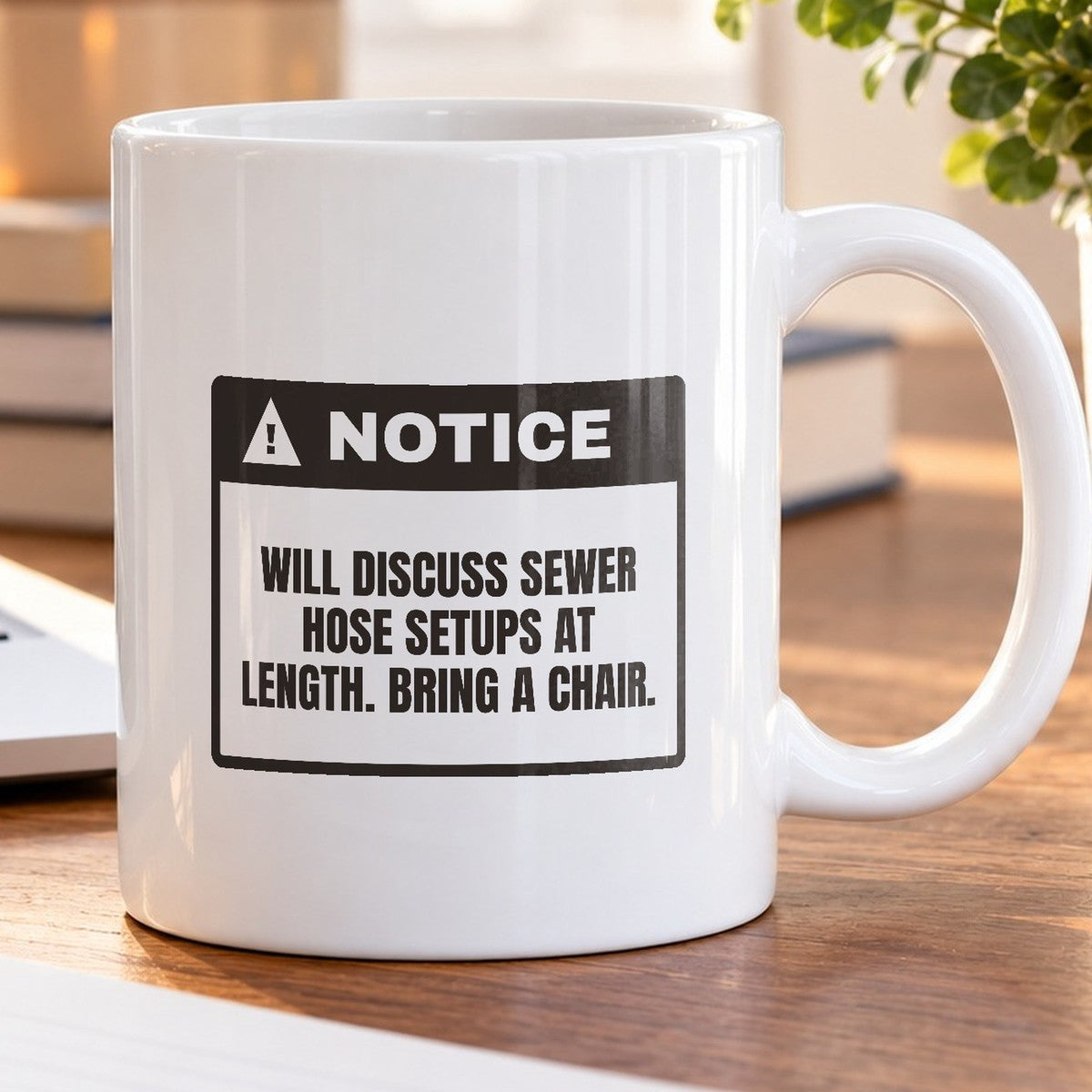 Funny RV Owner Mug Notice Will Discuss Sewer Hoses - photo 5