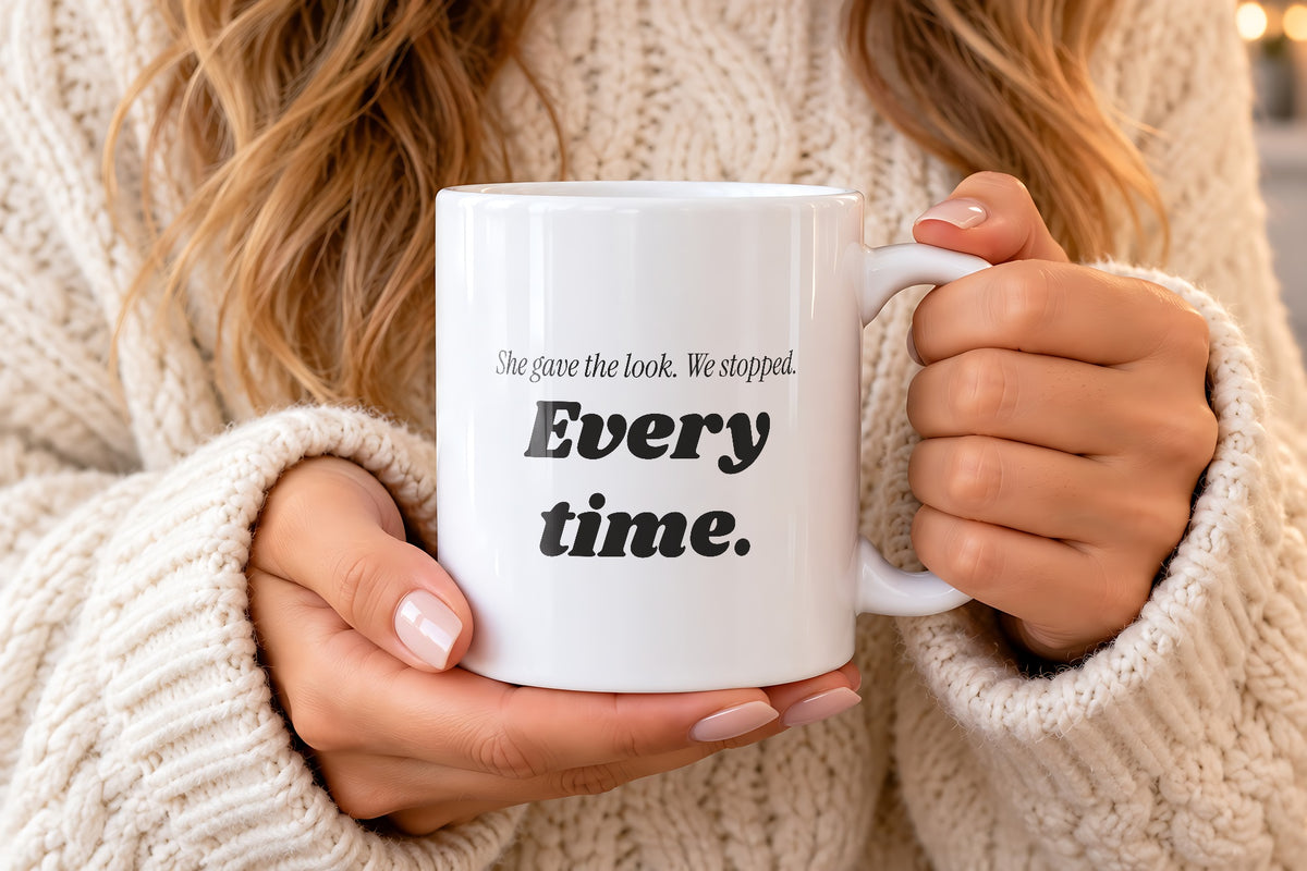 Funny Mom Coffee Mug She Gave The Look For Mom - photo 2