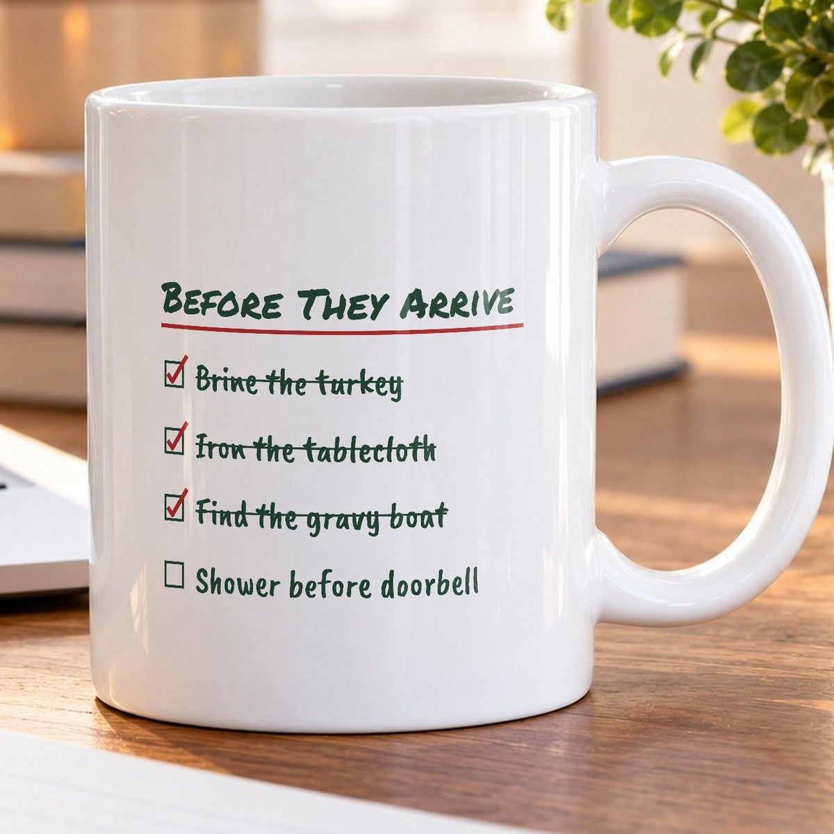 Funny Christmas Coffee Mug Before They Arrive Checklist For Hosts - photo 5