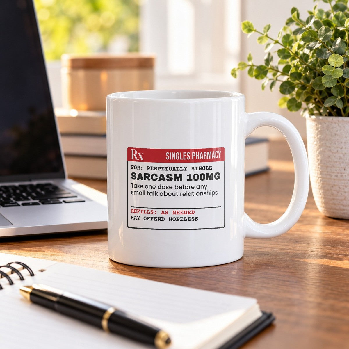 Funny Single Coffee Mug Prescription Sarcasm 100mg For Her Him - photo 2