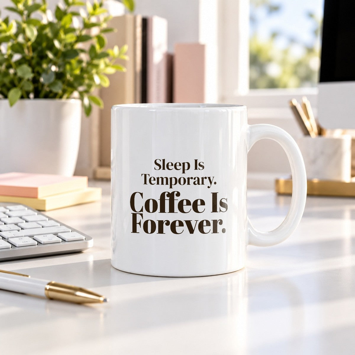 Coffee Mug Sleep Is Temporary Coffee Is Forever - photo 1