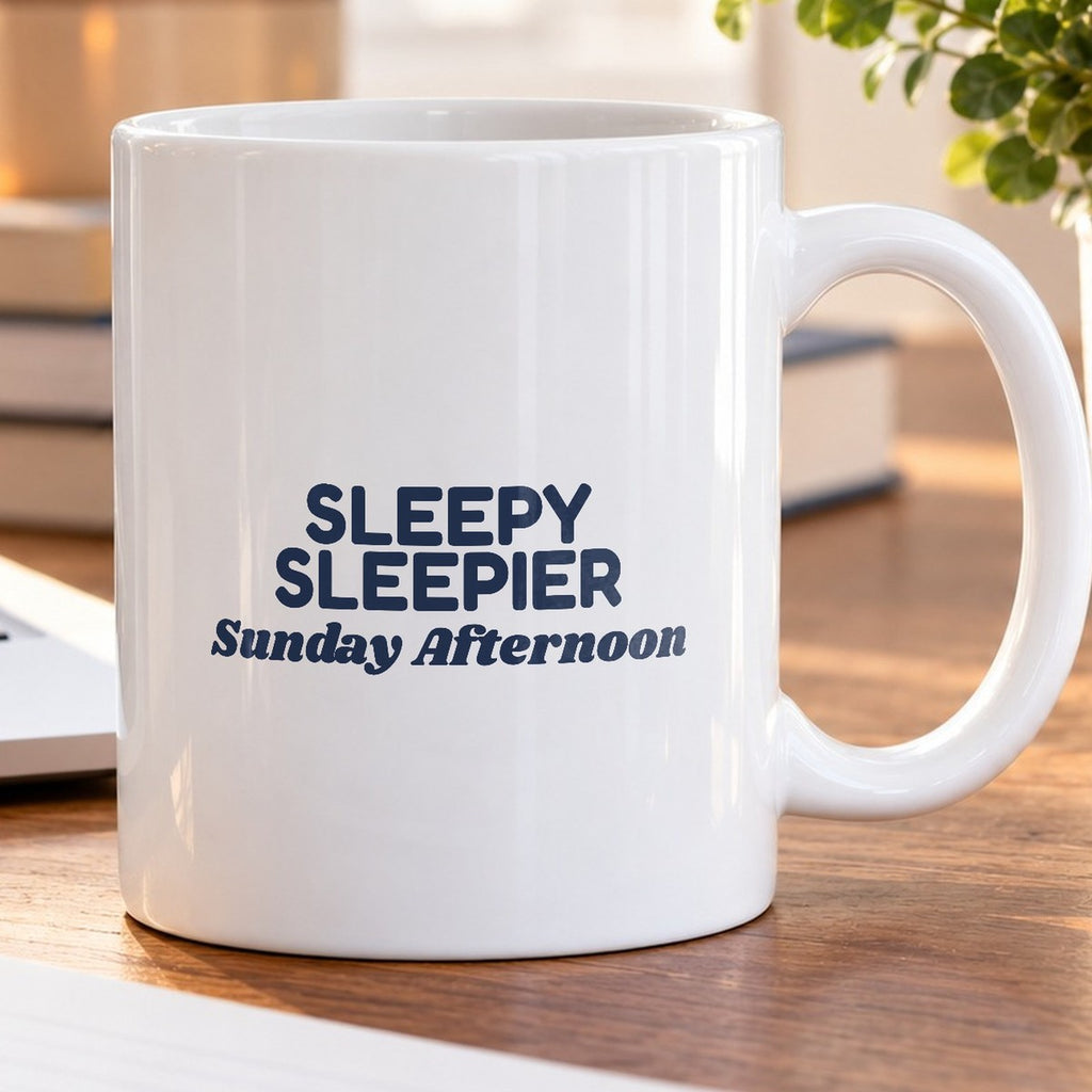 Funny Sleep Coffee Mug Sleepy Sleepier Sunday Afternoon For Nappers - photo 5