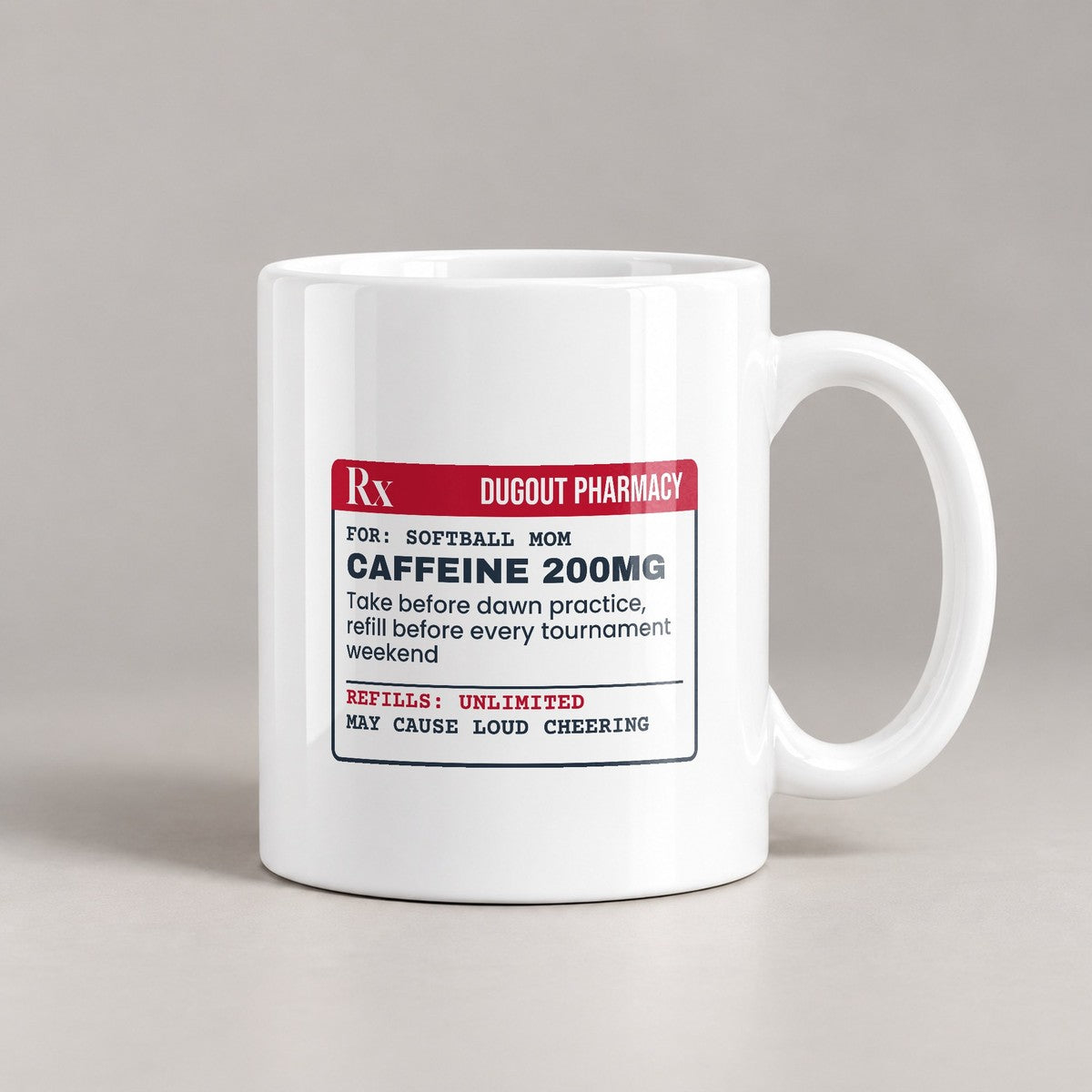 Softball Mom Coffee Mug Prescription Strength - photo 2