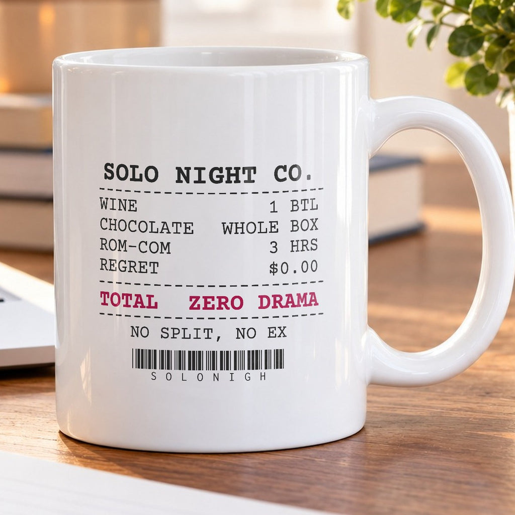 Funny Single Coffee Mug Solo Night Receipt Wine Chocolate For Her - photo 5