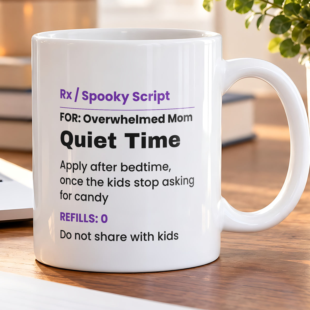 Funny Halloween Coffee Mug Quiet Time Prescription For Moms - photo 5