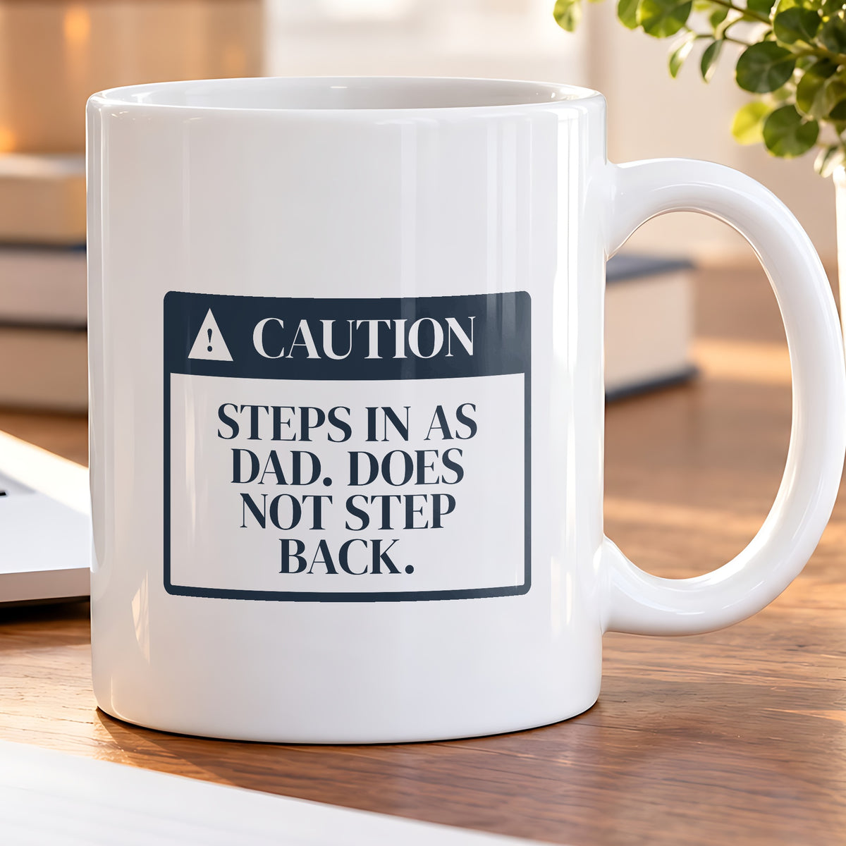Stepdad Coffee Mug Steps In Does Not Step Back - photo 5