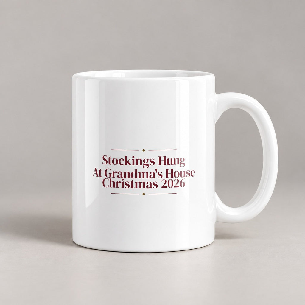 Stockings Hung At Grandma's House Christmas 2026 Coffee Mug - photo 2