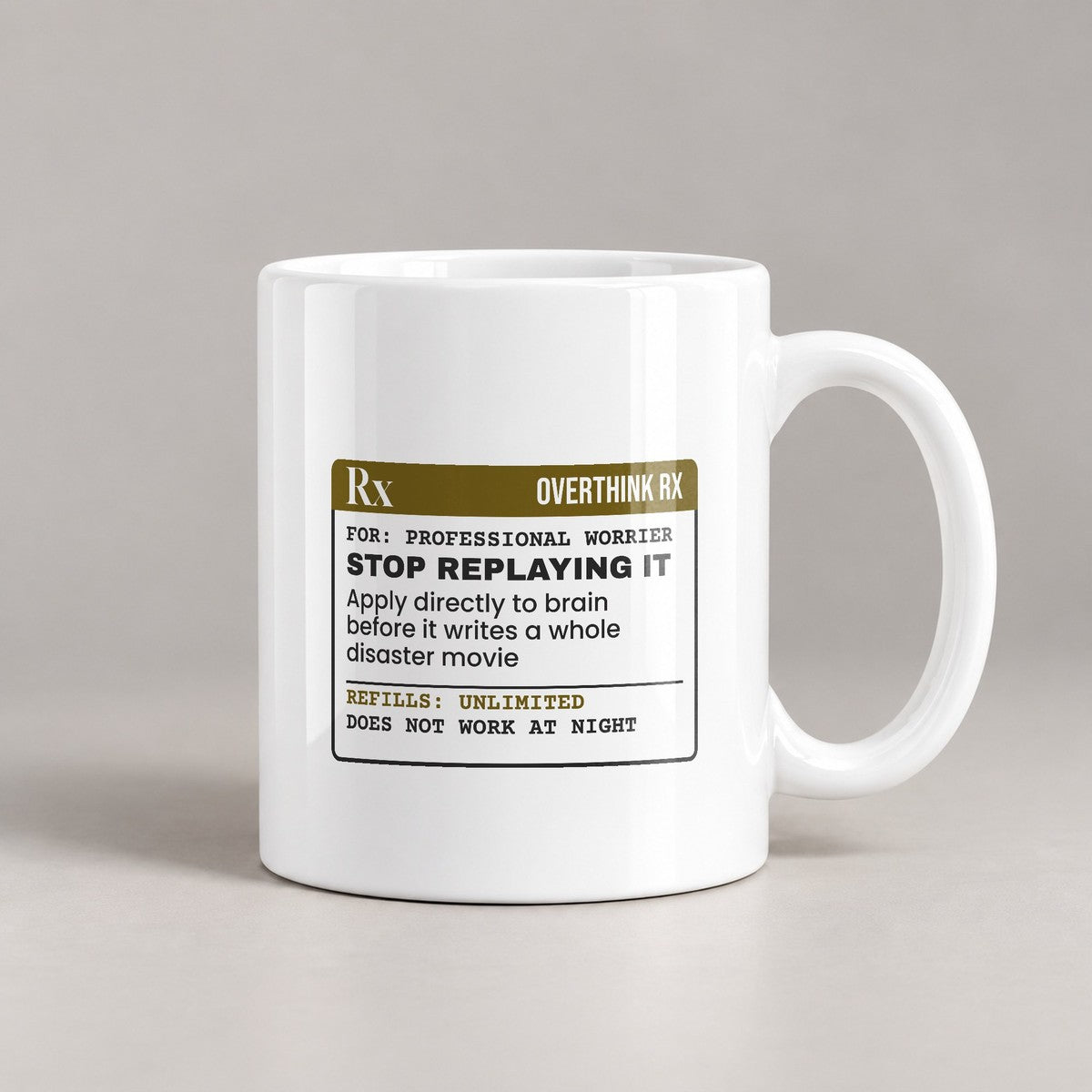 Sarcastic Coffee Mug Stop Replaying It Prescription - photo 2
