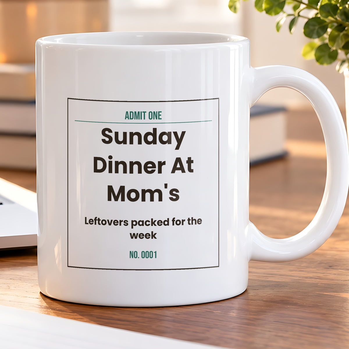 Son Coffee Mug Sunday Dinner At Mom's Ticket From Mom - photo 5