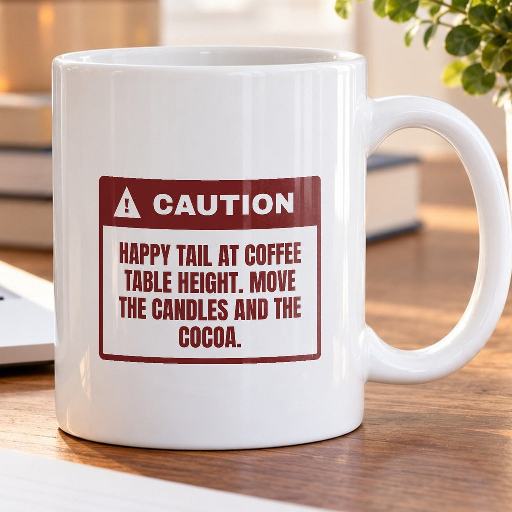 Funny Christmas Dog Coffee Mug Tail At Coffee Table Height Warning - photo 5