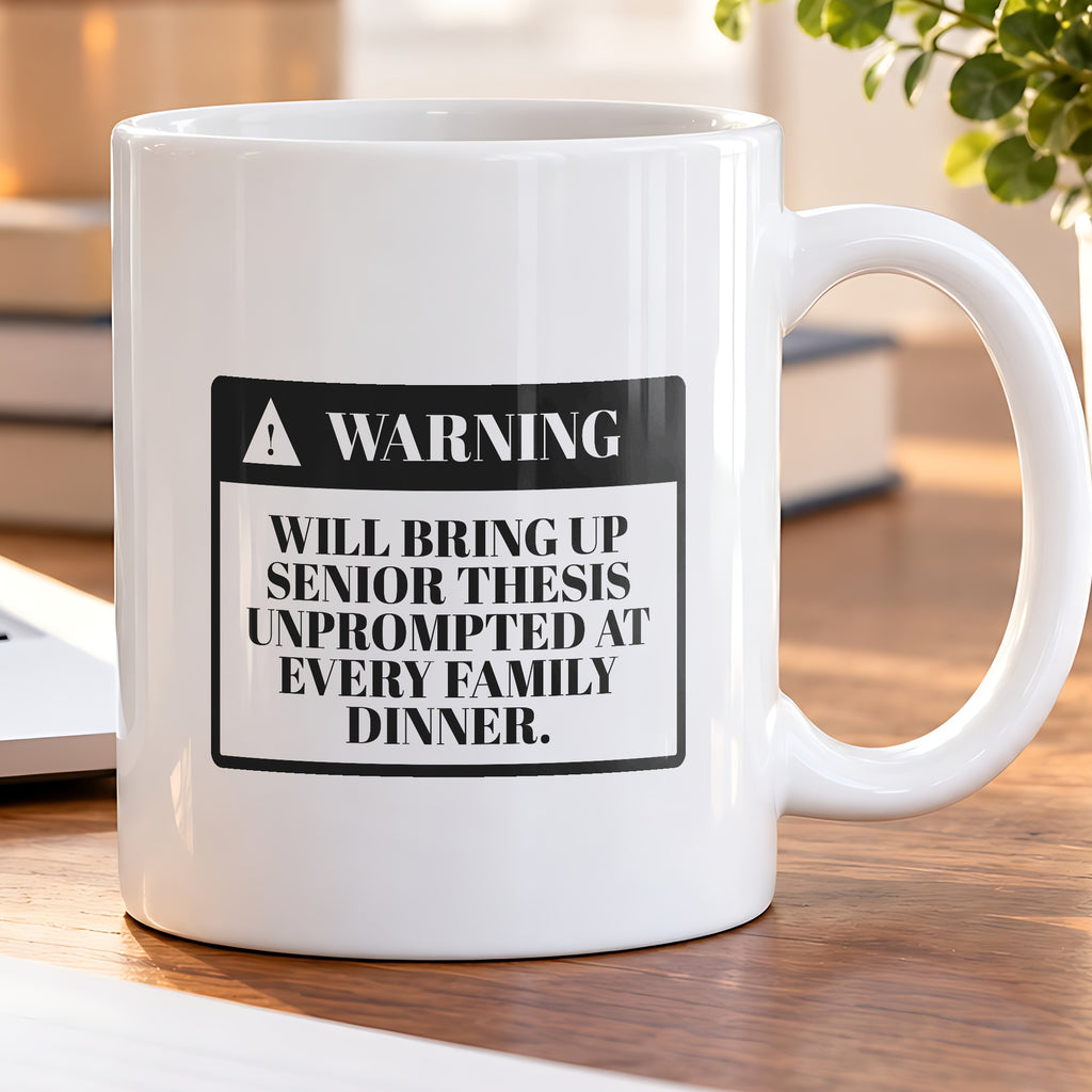 Funny Graduate Coffee Mug Warning Thesis Talk For College Grads - photo 5