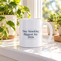 Baby's First Christmas Coffee Mug Tiny Stocking Biggest Joy 2026 - photo 1