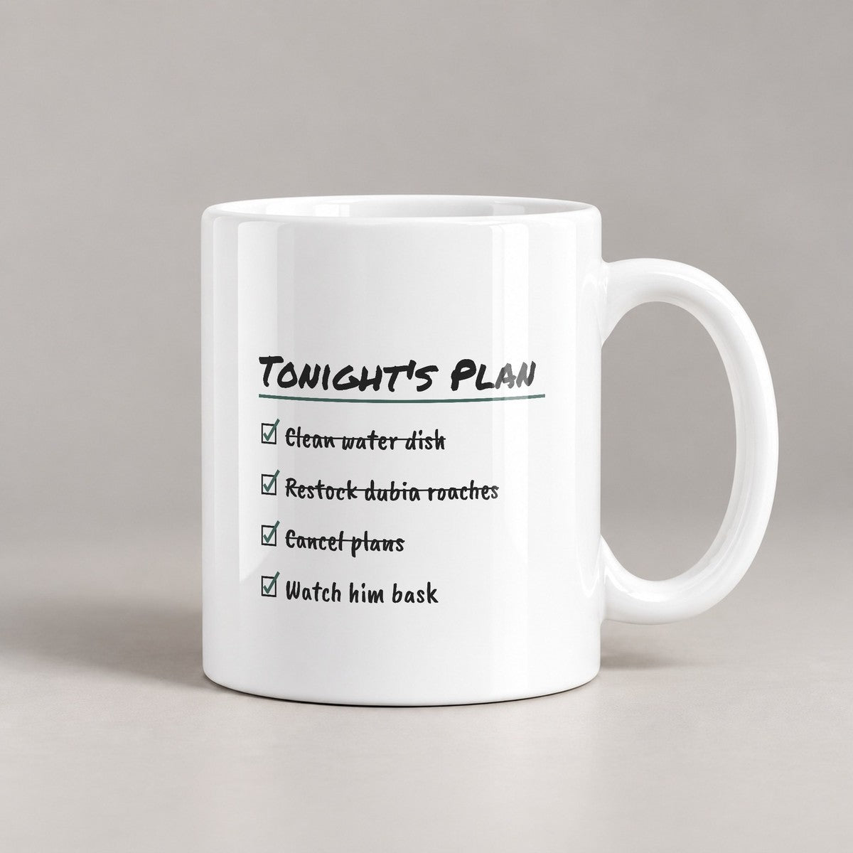Reptile Owner Coffee Mug Tonight's Plan Bask - photo 3