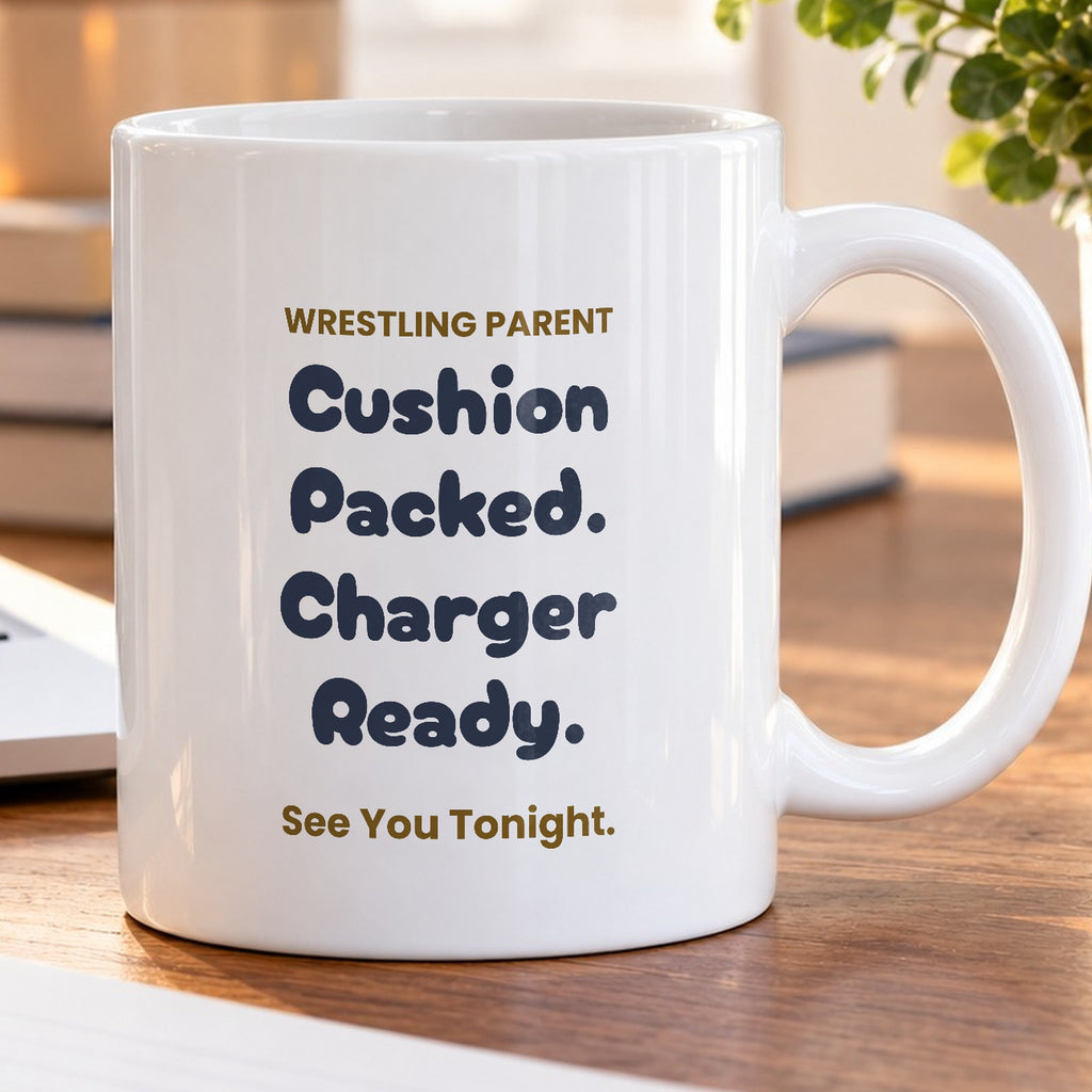 Wrestling Parent Coffee Mug Cushion Packed Charger Ready - photo 5