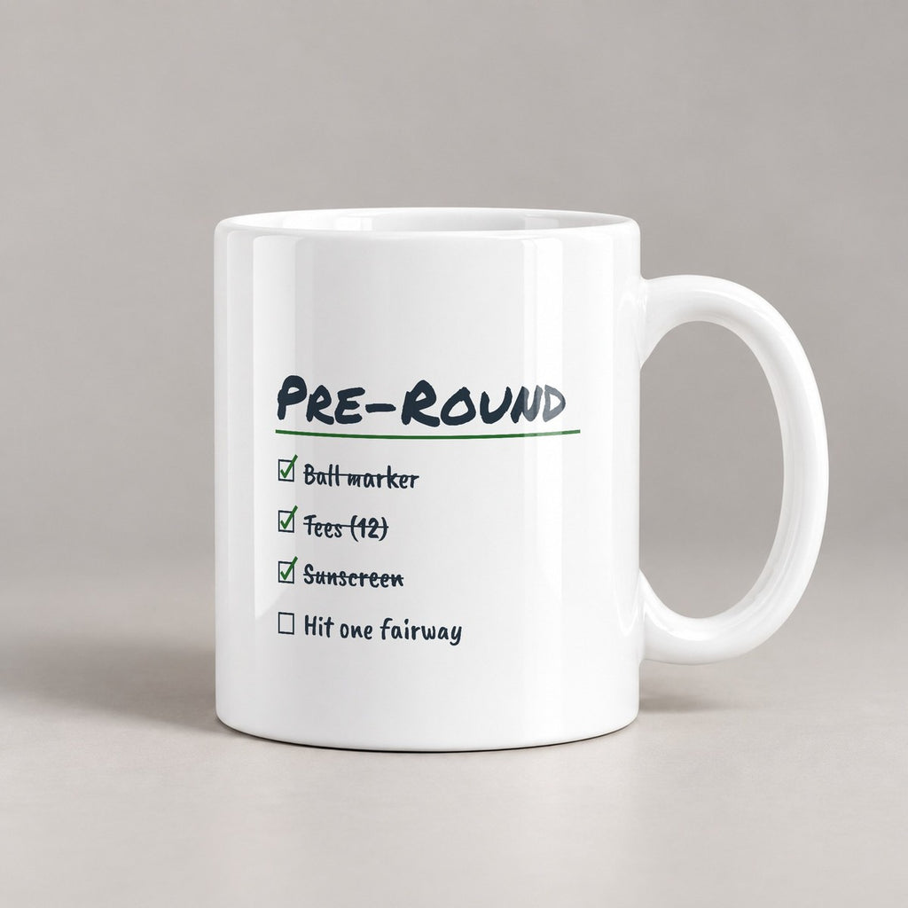 Funny Golf Mug Pre-Round Checklist Hit One Fairway - photo 2