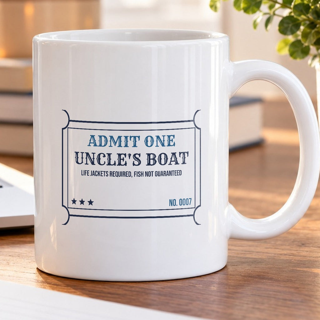 Funny Uncle Coffee Mug Uncle's Boat Fish Not Guaranteed Ticket - photo 5
