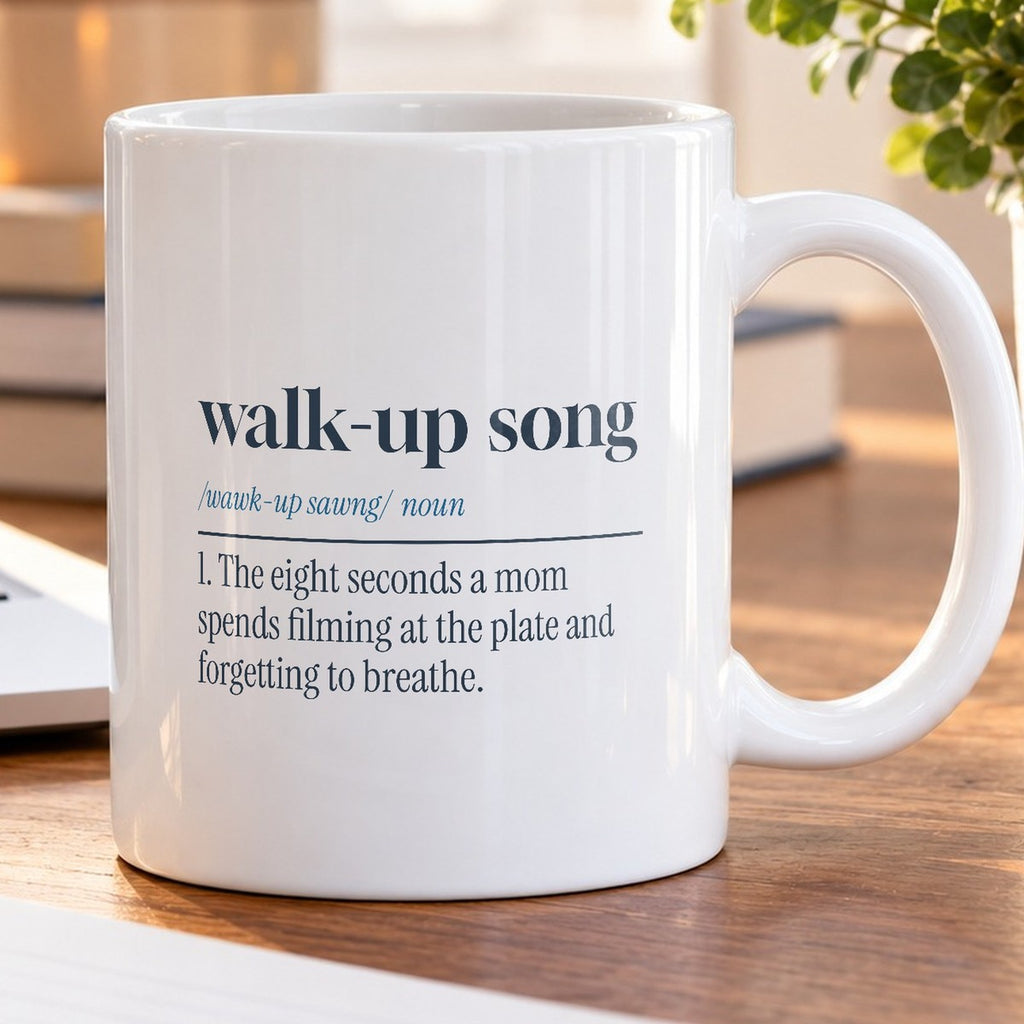 Funny Baseball Mom Coffee Mug Walk-Up Song Dictionary Definition - photo 5