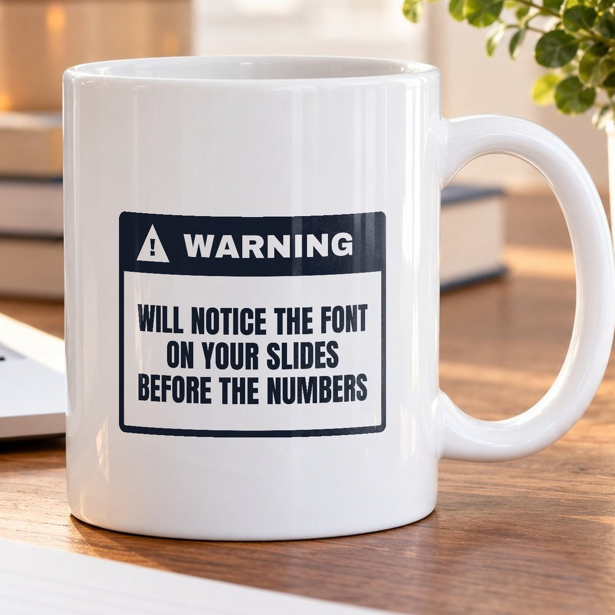 Notices The Font Before The Numbers Coffee Mug - photo 5