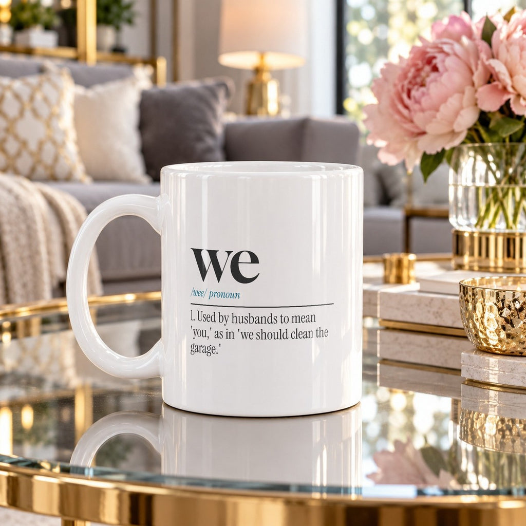 We Means You Coffee Mug For Wife - photo 4