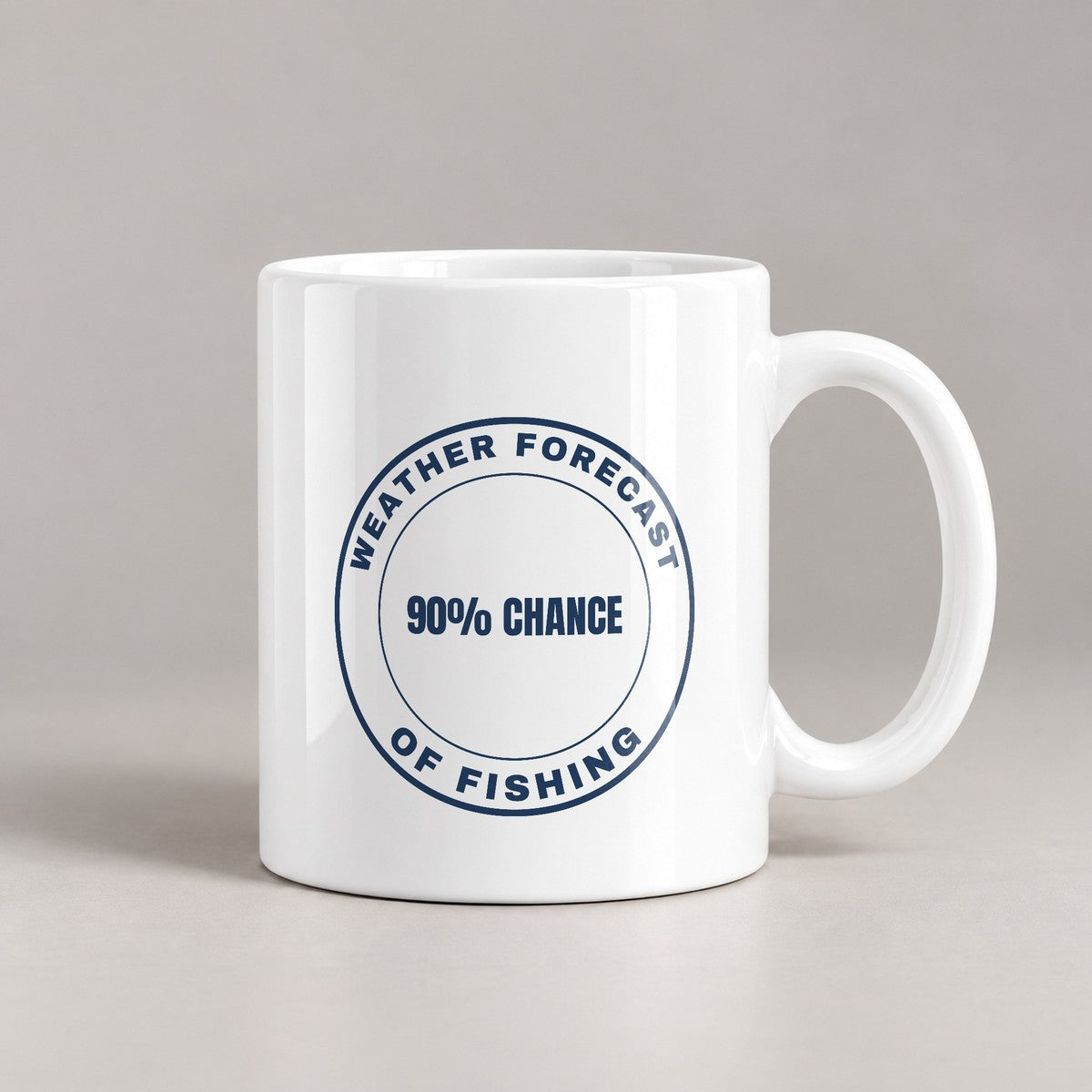 Funny Fishing Mug Weather Forecast 90% Chance - photo 1