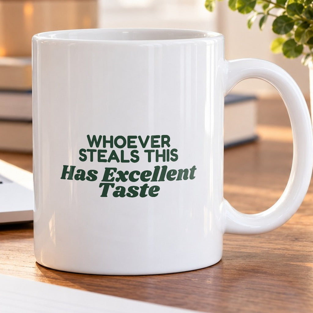 Funny White Elephant Coffee Mug Whoever Steals This Has Excellent Taste - photo 5