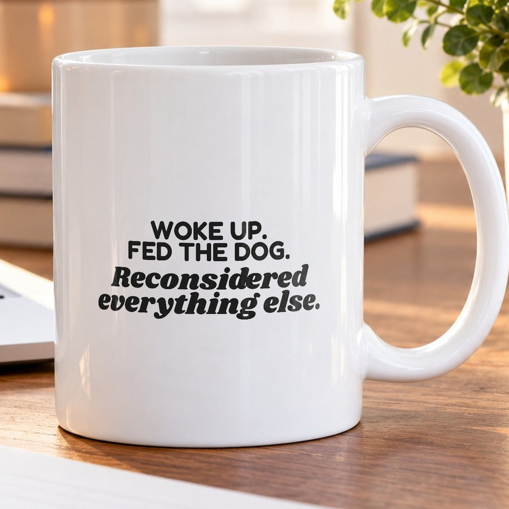 Dog Dad Coffee Mug Woke Up Fed The Dog - photo 5